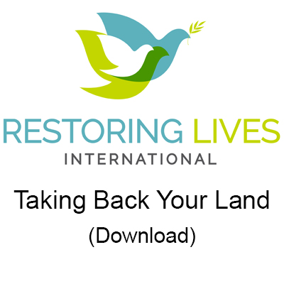 Taking Back Your Land